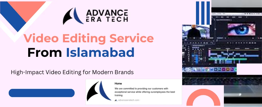 Video Editing Service From Islamabad